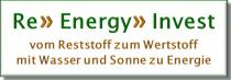 Re-Energy-Invest - vom Reststoff zum Wertstoff